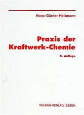 Praxis der Kraftwerks-Chemie