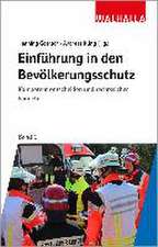 Kompetent und rechtssicher handeln: Einführung in den Bevölkerungsschutz