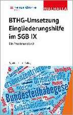 BTHG-Umsetzung - Eingliederungshilfe im SGB IX