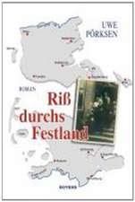 Riß durchs Festland