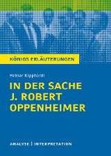 In der Sache J. Robert Oppenheimer von Heinar Kipphardt