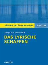 Joseph von Eichendorff. Das lyrische Schaffen