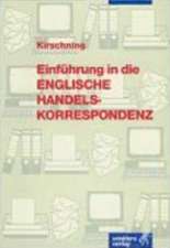 Einführung in die englische Handelskorrespondenz. Schülerbuch