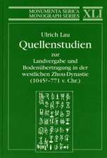 Quellenstudien zur Landvergabe und Bodenübertragung in der westlichen Zhou-Dynastie (1045?—771 v.Chr.)