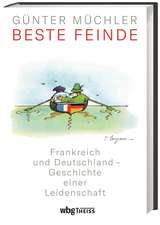 Beste Feinde