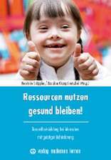 Ressourcen nutzen - gesund bleiben!