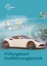 Prüfungsbuch Kraftfahrzeugtechnik