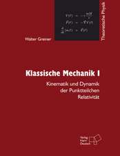 Theoretische Physik 1. Klassische Mechanik 1