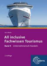 All inclusive - Fachwissen Tourismus 04