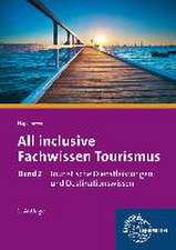 All inclusive - Fachwissen Tourismus 02