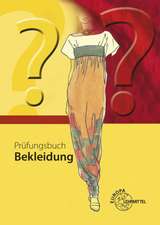 Bania, H: Prüfungsbuch Bekleidung