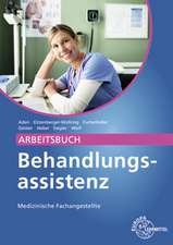 Arbeitsbuch Behandlungsassistenz MFA
