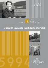 Lösungen zu 72689 - Zukunft im Groß- und Außenhandel 3. Ausbildungsjahr