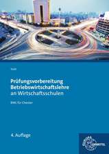 Prüfungsvorbereitung BWL an Wirtschaftsschulen