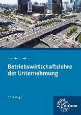 Betriebswirtschaftslehre der Unternehmung