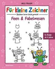 Für kleine Zeichner - Feen und Fabelwesen