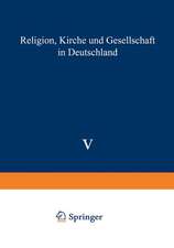 Religion, Kirche und Gesellschaft in Deutschland: GEGENWARTSKUNDE Sonderheft 5 – 1988