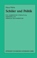 Schüler und Politik: Eine vergleichende Untersuchung bayrischer und hessischer Gymnasialschüler