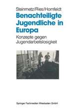 Benachteiligte Jugendliche in Europa: Konzepte gegen Jugendarbeitslosigkeit