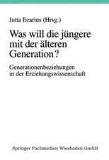 Was will die jüngere mit der älteren Generation?: Generationsbeziehungen und Generationenverhältnisse in der Erziehungswissenschaft