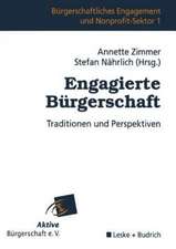 Engagierte Bürgerschaft: Traditionen und Perspektiven