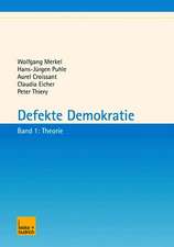 Defekte Demokratie: Band 1: Theorie