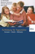 Fortbildung für Tagesmütter: Konzepte — Inhalte — Methoden