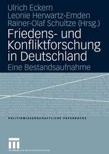 Friedens- und Konfliktforschung in Deutschland: Eine Bestandsaufnahme