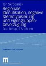 Regionale Identifikation, negative Stereotypisierung und Eigengruppenbevorzugung