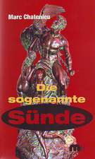 Die sogenannte Sünde