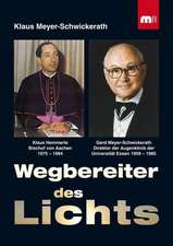 Wegbereiter des Lichts