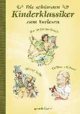 Die schönsten Kinderklassiker - zum Vorlesen: Das Dschungelbuch/Oliver Twist/Gullivers Reisen