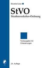 StVO Straßenverkehrs-Ordnung