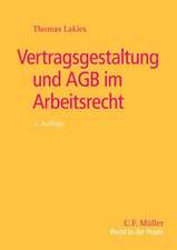 Vertragsgestaltung und AGB im Arbeitsrecht