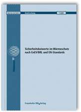 Sicherheitsbeiwerte im Wärmeschutz nach EnEV/BRL und EN-Standards