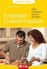 Gesund leben - Erhöhter Cholesterinspiegel