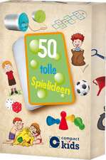 50 tolle Spielideen