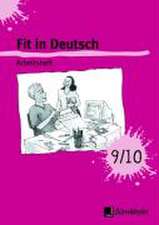 Fit in Deutsch! 9/10. Arbeitsheft