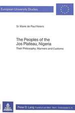 The Peoples of the Jos Plateau, Nigeria