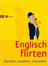 Englisch Flirten