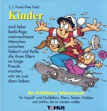 Kinder. Ein fröhliches Wörterbuch