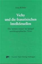 Vichy und die französischen Intellektuellen