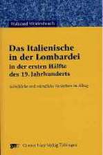 Das Italienische in der Lombardei in der ersten Hälfte des 19. Jahrhunderts