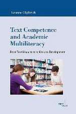 Text Competence and Academic Multiliteracy