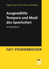 Ausgewählte Tempora und Modi des Spanischen