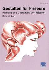 Planung und Gestaltung von Frisuren - Schminken