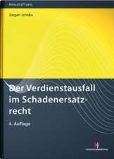 Der Verdienstausfall im Schadensersatzrecht