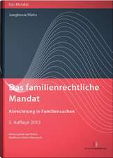 Das familienrechtliche Mandat - Abrechnung in Familiensachen