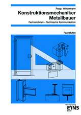 Konstruktionsmechaniker / Metallbauer. Fachzeichnen, Technische Kommunikation. Fachstufen