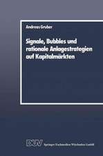 Signale, Bubbles und rationale Anlagestrategien auf Kapitalmärkten